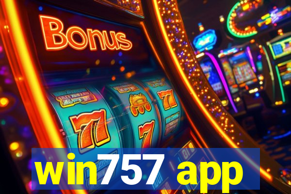win757 app