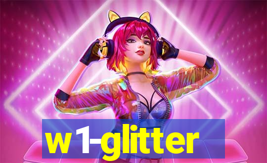 w1-glitter