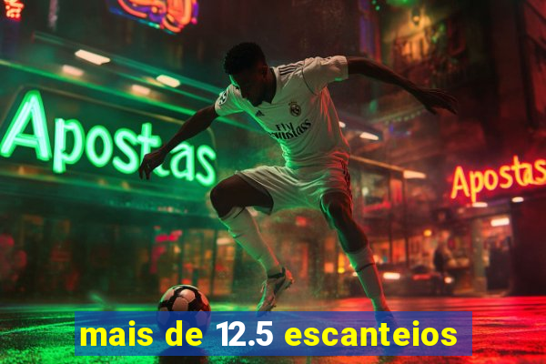 mais de 12.5 escanteios