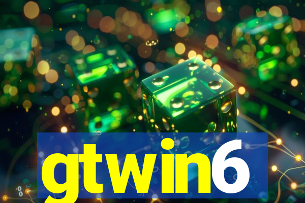 gtwin6