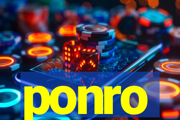 ponro