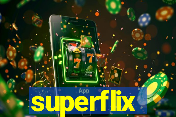 superflix