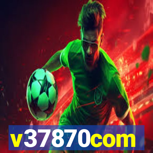 v37870com