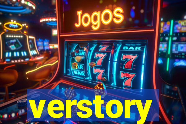 verstory