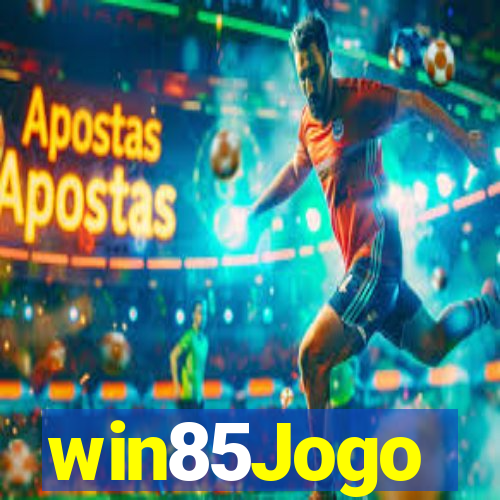 win85Jogo