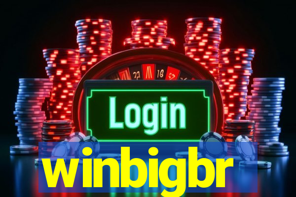 winbigbr