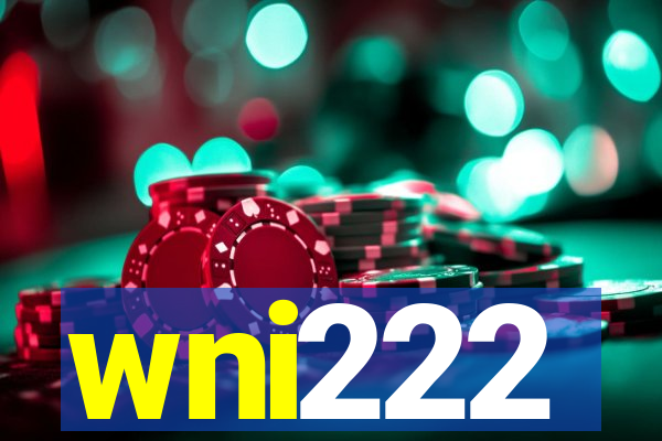 wni222