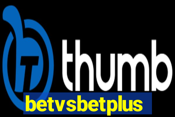 betvsbetplus