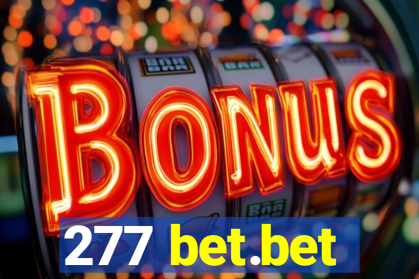 277 bet.bet