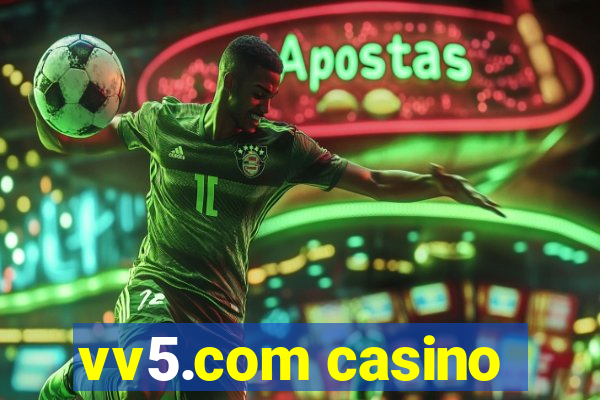 vv5.com casino