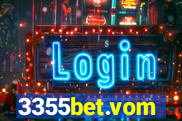 3355bet.vom