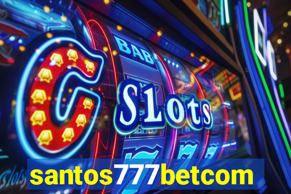 santos777betcom