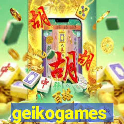geikogames