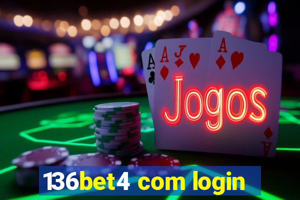 136bet4 com login