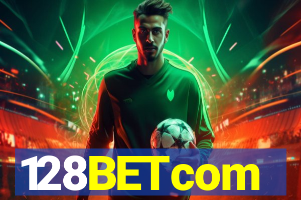128BETcom