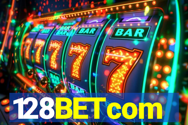 128BETcom