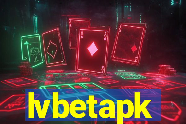 lvbetapk