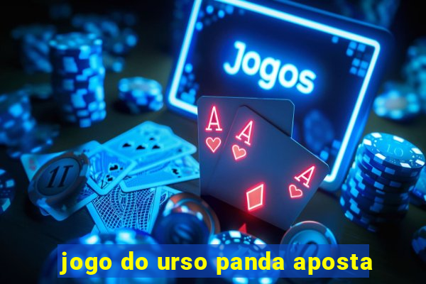 jogo do urso panda aposta