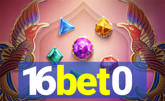 16bet0