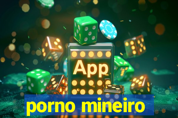 porno mineiro