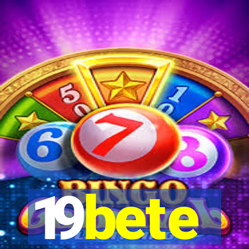 19bete