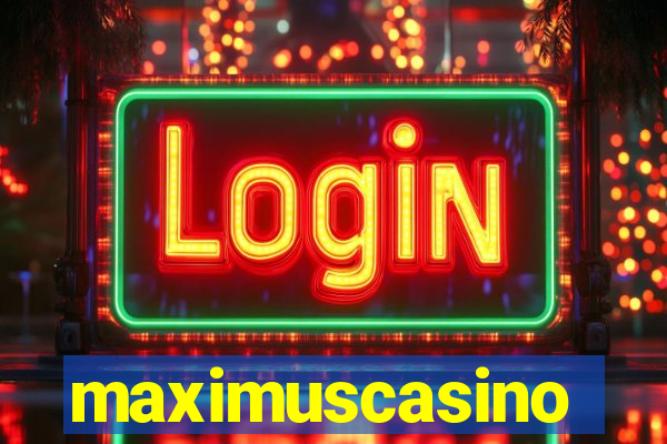 maximuscasino