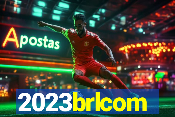 2023brlcom