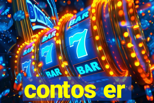 contos er