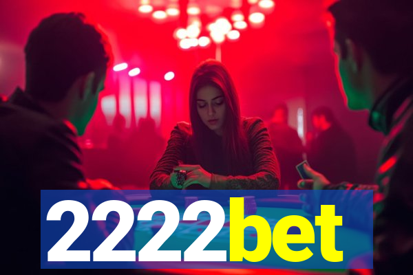 2222bet