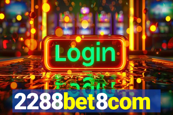 2288bet8com