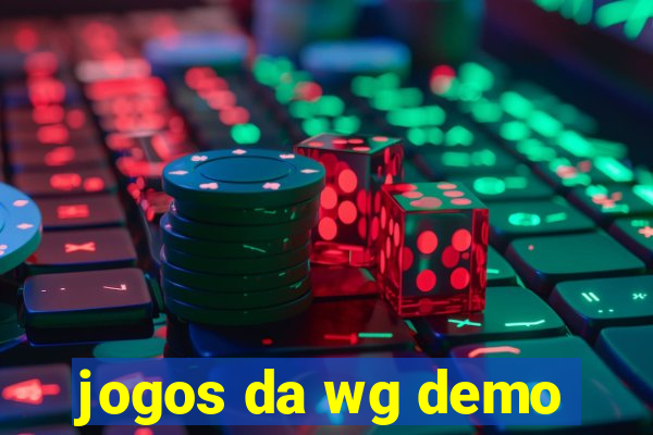 jogos da wg demo