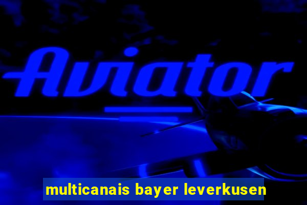 multicanais bayer leverkusen