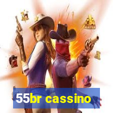 55br cassino