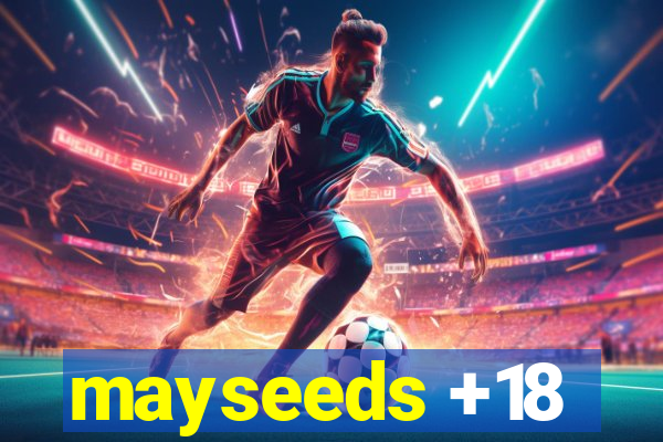 mayseeds +18