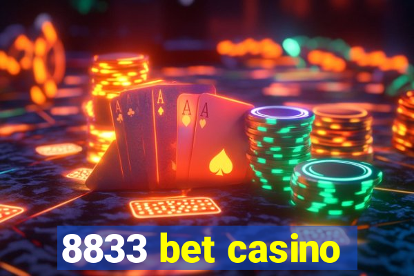 8833 bet casino
