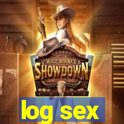 log sex