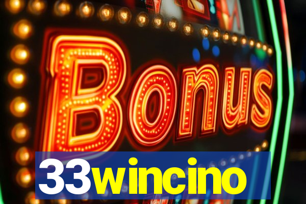 33wincino