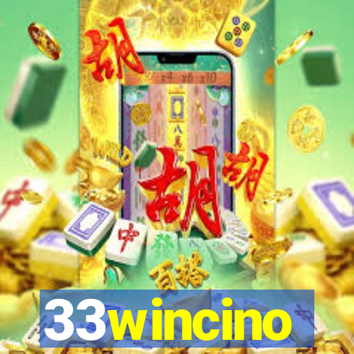 33wincino