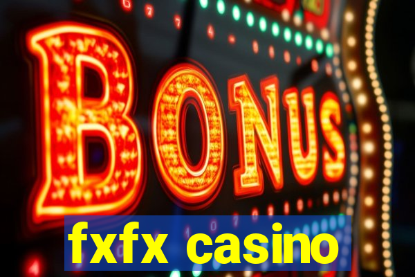 fxfx casino
