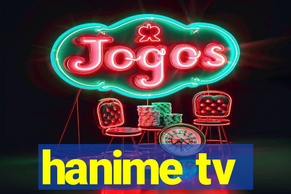 hanime tv