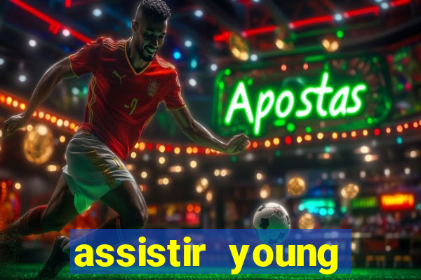 assistir young hearts 2024
