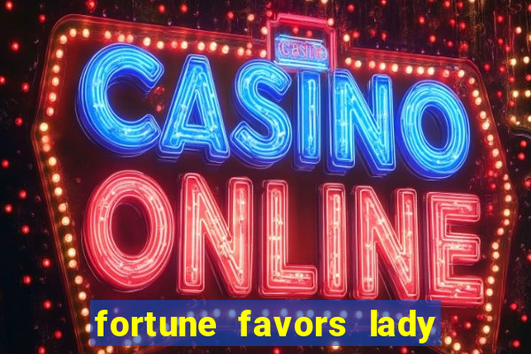 fortune favors lady nikuko assistir dublado