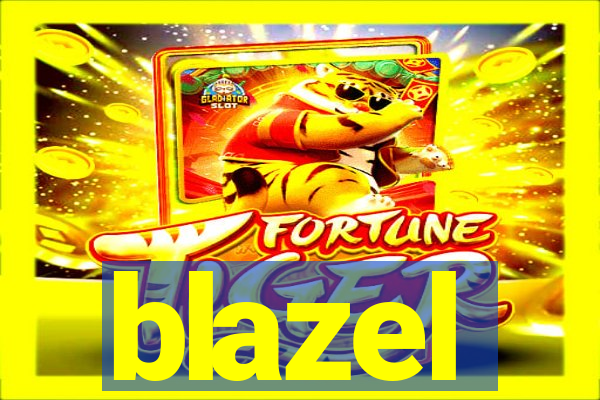 blazel
