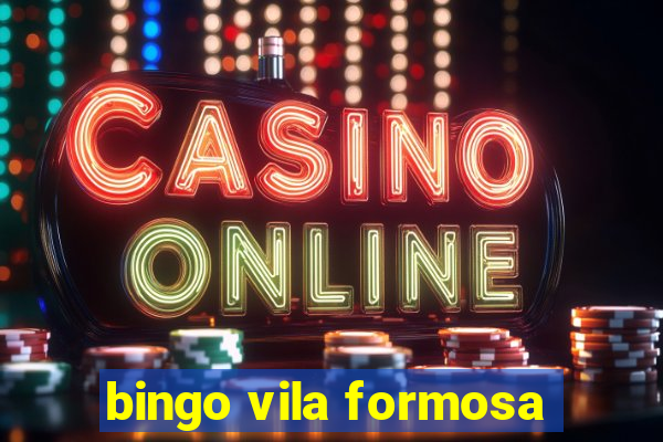 bingo vila formosa