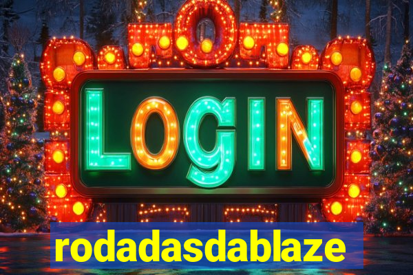 rodadasdablaze