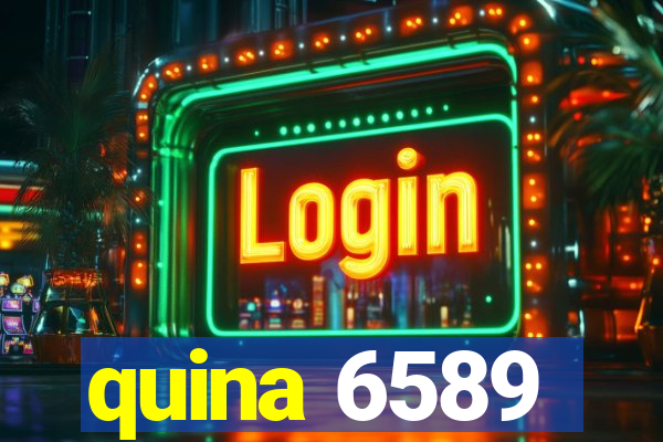 quina 6589