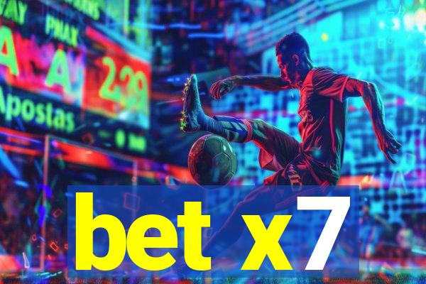 bet x7
