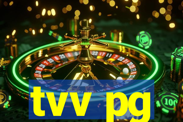 tvv pg