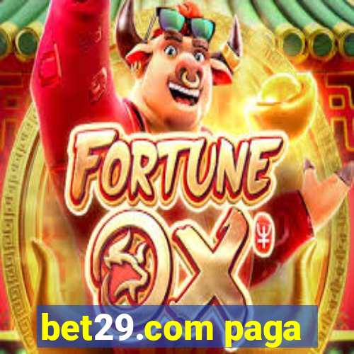 bet29.com paga
