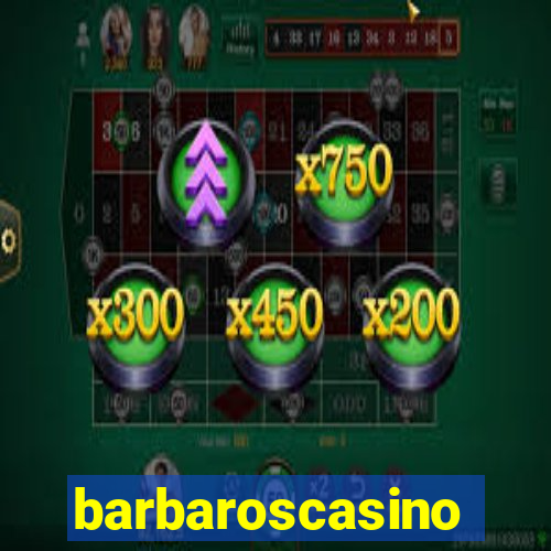 barbaroscasino